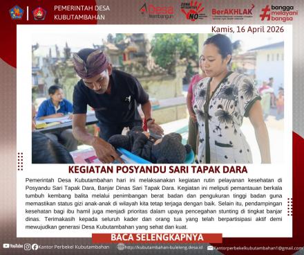 POSYANDU SARI TAPAK DARA: LANGKAH NYATA WUJUDKAN GENERASI DESA KUBUTAMBAHAN BEBAS STUNTING